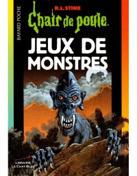 Image of Chair de poule: Jeux de monstres