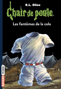 Image of Chair de poule: Les fantomes de la colo