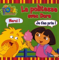 Image of Dora L'exploratrice: La politesse avec Dora