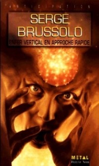 Image of Enfer vertical en approche rapide