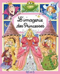 L'imagerie des Princesses