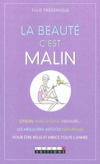 Image of La beaute c'est Malin
