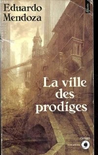Image of La ville des prodiges
