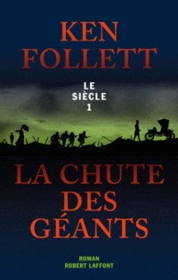 Image of La chute des geants: Le siecle 1