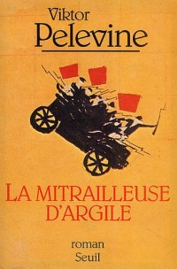 Image of La Mitrailleuse D'argile