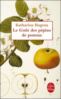 Image of Le Gout des pepins de pomme