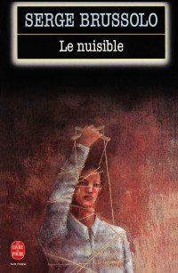 Image of Le nuisible