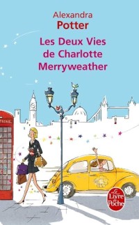 Image of Les Deux Vies de Charlotte Merryweather