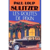Image of Les routes de pekin