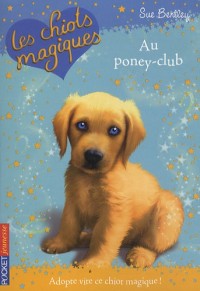 Image of Les chiots magiques: Au poney-club
