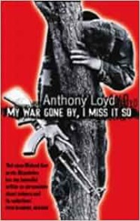 Image of My war gone by, I miss it so