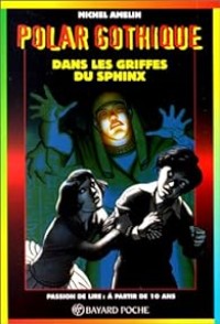 Image of Polar Gothique: Dans les griffes du sphinx