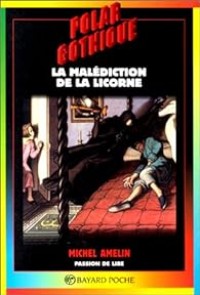 Image of Polar Gothique: La malediction de la licorne