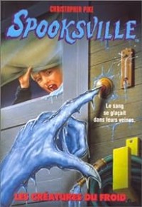 Image of Spooksville 5: Les creatures du froid