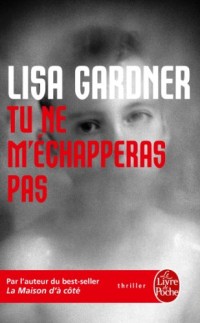 Image of Tu ne m'echapperas pas