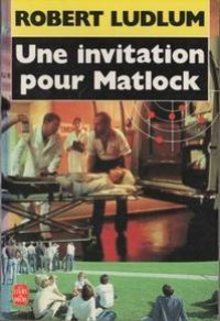 Image of Une invitation pour Matlock
