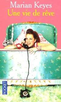 Image of Une vie de reve