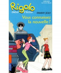 Image of Vous connaissez la nouvelle?
