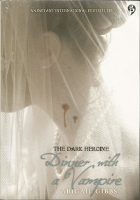 Image of The Dark Heroine Dinner With a Vampire