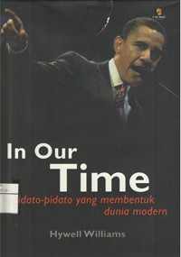 Image of In Our Time (Pidato-Pidato yang Membentuk Dunia Modern)
