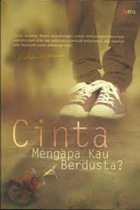 Image of Cinta Mengapa Kau Berdusta