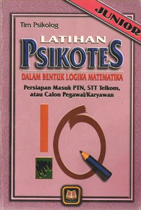 Image of Latihan Psikotest Dalam Bentuk Sistem Logika Matematika (Persiapan masuk PTN,STT Telkom, atau Calon Pegawai)