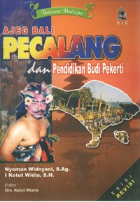 Image of Ajeg Bali Pecalang dan Pendidikan Budi Pekerti