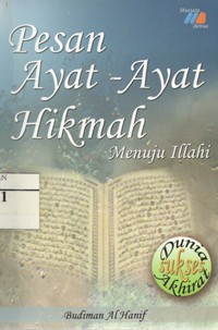 Image of Pesan Ayat-Ayat Hikmah Menuju Illahi