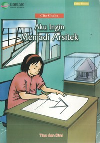 Image of Aku Ingin Menjadi Arsitek