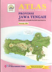 Image of Atlas Bernuansa Tematik Provinsi jawa Tengah