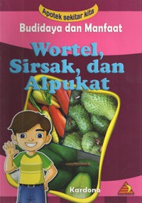 Image of Budidaya dan Maaft Wortel, Sirsak, dan Alpukat