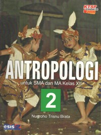 Image of Antropologi untuk SMA dan MA Kelas XII