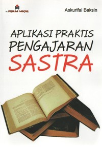 Image of Aplikasi Praktis Pengajaran Sastra