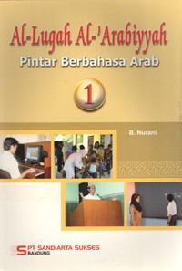 Image of AL-Lugah AL-'Arabiyyah Pintar Berbahasa Arab