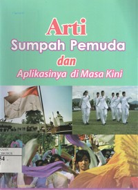 Image of Arti Sumpah Pemuda dan Aplikasinya di Masa Kini