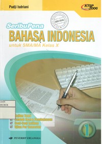 Image of Seribu Pena Bahasa Indonesia untuk SMa/MA Kelas X