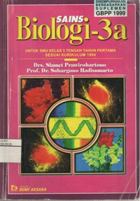 Image of Sains Biologi untuk SMU Kelas 3 Tengah Tahun Pertama Sesuai Kurikulum 1994