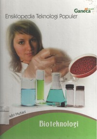 Image of Ensiklopedia Teknologi Populer Bioteknologi