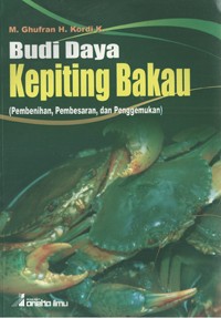 Image of Budidaya Kepiting Bakau (Pembenihan. Pembesaran, dan Penggemukan)
