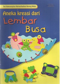 Image of Aneka Kreasi dari Lembar Busa