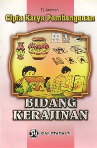 Image of Cipta Karya Pembangunan (bidang Kerajinan)