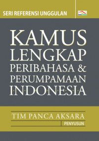 Image of Kamus Lengkap Peribahasa & Perumpamaan Indonesia