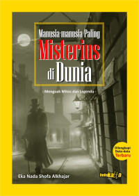 Image of Manusia-Manusia paling Misterius di Dunia