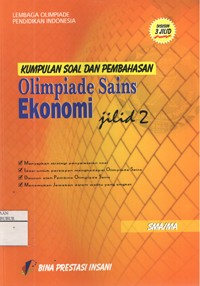 Image of Kumpulan Soal dan Pembahasan Olimpiade Sains Ekonomi SMA/MA, Jilid 2