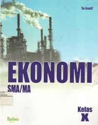 Image of Ekonomi untuk SMA/MA Kelas X