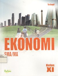 Image of Ekonomi SMA/MA untuk Kelas XI