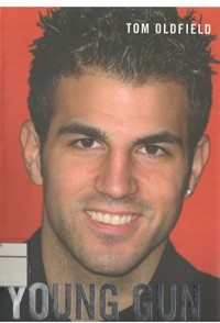 Image of Young Gun (Biografi Cesc Fabregas)