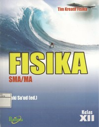 Image of Fisika SMA/MA untuk Kelas XII