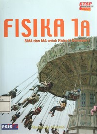 Image of Fisika 1A untuk SMA dan MA Kelas X semester I