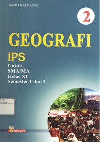 Image of Geografi IPS untuk SMA/MA Kelas XI Semester 1 dan 2